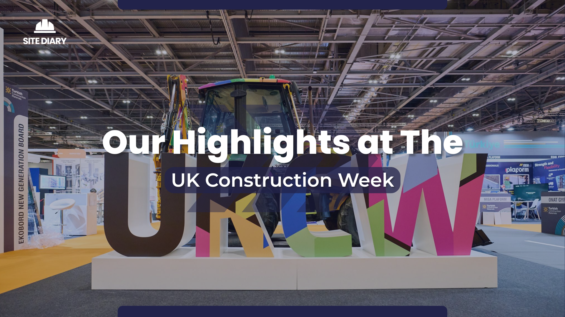 Uk construction week Uk construction week
